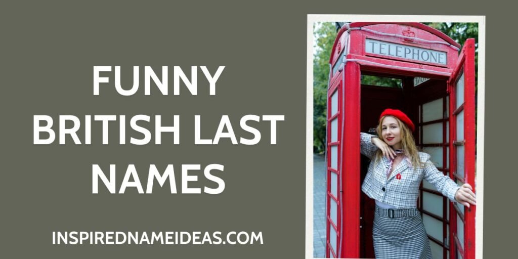 Funny British Last Names