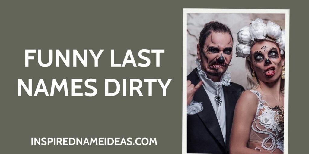 Funny Last Names Dirty