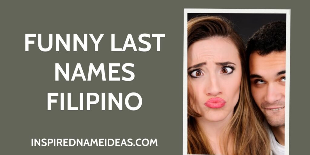 Funny Last Names Filipino