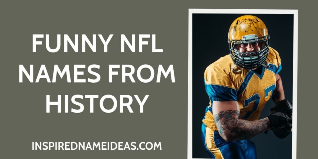 Funny NFL Names from History