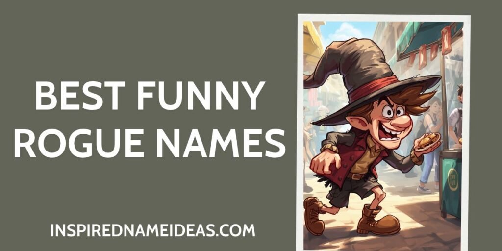 Best Funny Rogue Names